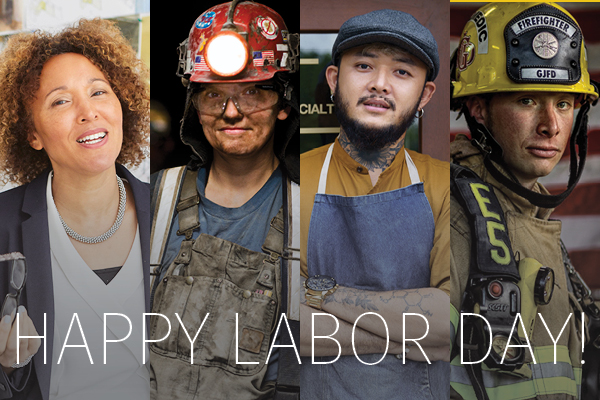 4 seperate images of laborers, from left to right: African American business woman, Caucasian female coal miner, Latino mechanic, Caucasian male firefighter; Happy Labor Day!