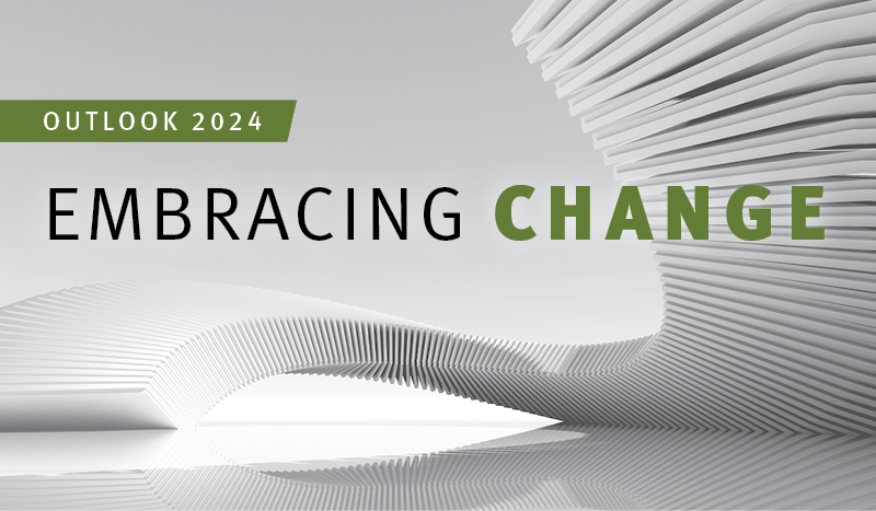 Outlook 2024: Embracing Change