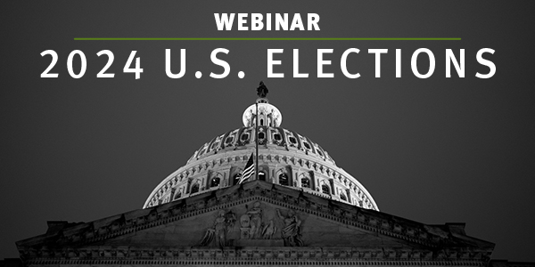 Webinar 2024 U.S. Elections